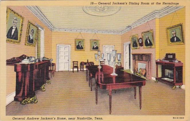 Tennessee Nashville General Jackson's Dining Room At The Hermitage 1952 ...