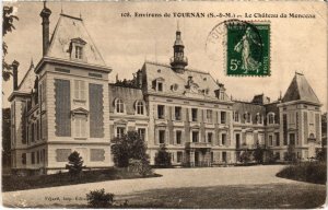 CPA Environs de TOURNAN-en-BRIE Le Chateau du Monceau (1299252)