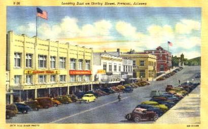 Gurley Street - Prescott, Arizona AZ Postcard