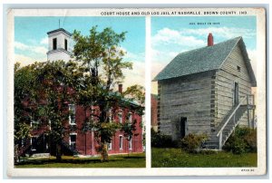 c1940s Court House And Old Log Jail At Nashville Brown County IN Trees Postcard