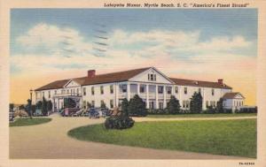 Lafayette Manor Hotel - Myrtle Beach SC South Carolina Linen pm 1940