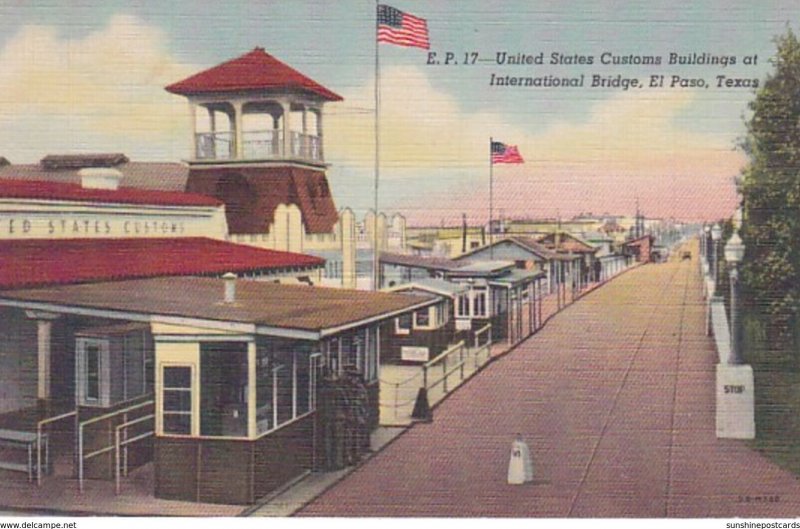 Texas El Paso United States Customs Building At International Bridge Curteich