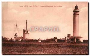 Island of Oleron Old Postcard Lighthouse and semaphore of Chassiron (Ligthhouse)