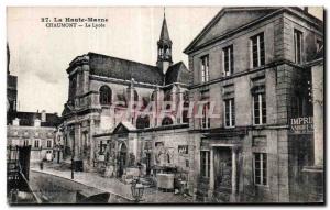 Old Postcard The Haunt Marne Chaumont Le Lycee