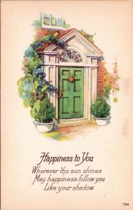 VINTAGE POSTCARD HAPPINESS TO YOU GREETINGS GREEN DOOR FLOWERS c. 1920