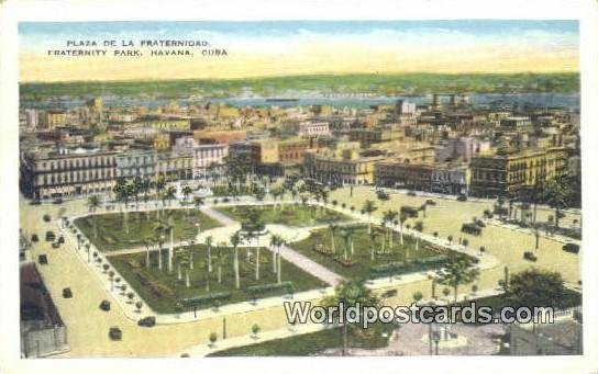 Plaza de la Fraternidad, Fraternity Park Havana Cuba, Republica De Cuba 1932 