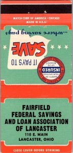 Vintage Matchbook Cover Fairfield Federal Savings & Loans Lancaster, Ohio MB174