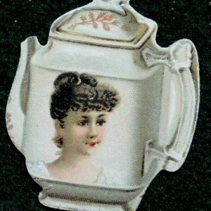 Victorian Die-Cut Kinney Bros Cigarettes Teapot Trade Card Lovely Lady F40