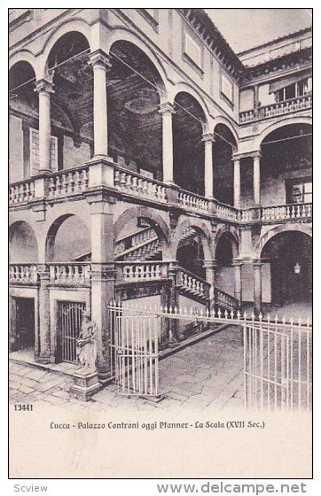 LUCCA, Italy, 1900-1910's; Palazzo Controni Oggi Pfanner, La Scala