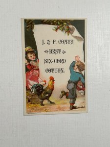 Victorian Trade Card J & P Coats' Spool Cotton Kids + Rooster Chicken + Eggs
