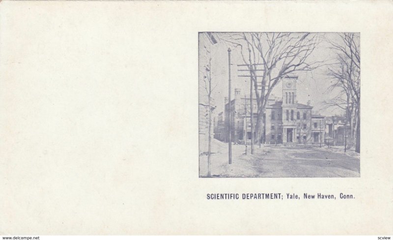 YALE , New Haven , CT. , 1901-07 ; Scientific Department