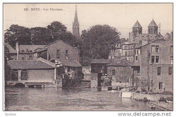 METZ , France , 00-10s ; Les Thernes