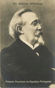 RPPC Postcard; Dr. Manuel d'Arriaga, First President of Republic of Portugal