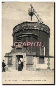 Old Postcard Auvergne L & # 39Observatoire the Puy de Dome