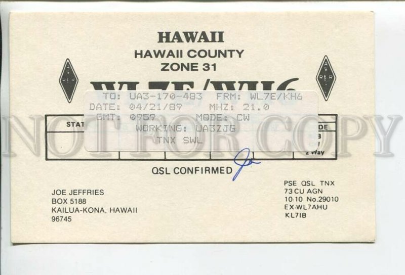 462889 1989 year Hawaii Kailua Kona USA radio QSL card