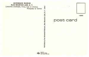 New York Blue Mountain Lake, Logging Diorama