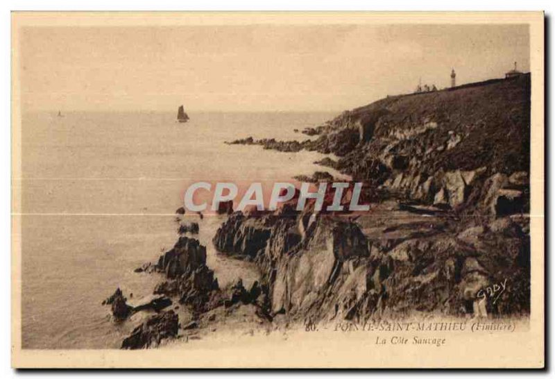 Pointe Saint Mathieu - La Cote Sauvage - Old Postcard