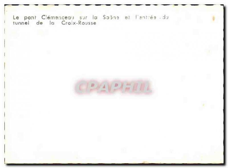 Postcard Modern Lyon Le Clemenceau bridge over the Saône and & # 39entree th...