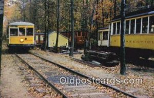 Passing the Yard, Conn Electric Railway Trolley Museum Warehouse Point, Conn,...