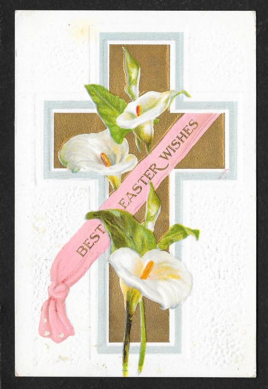 Best Easter Wishes Cross & Lilies Used c1909