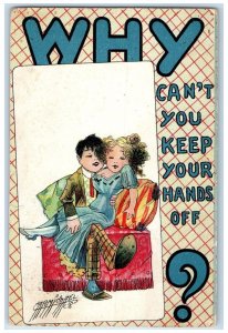 1911 Couple Romance Why Can't You Keep Your Hands Off Carmichael Posted Postcard