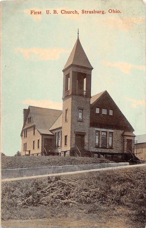 E7/ Strasburg Ohio Postcard 1913 First U.B. Church Building