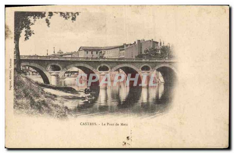 Old Postcard Castres Le Pont de Metz