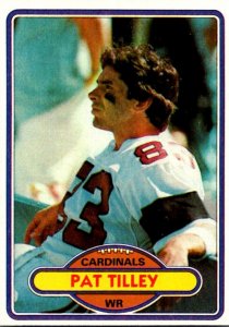 1980 Topps Football Card Pat Tilley WR Arizona Cardinals sun0402