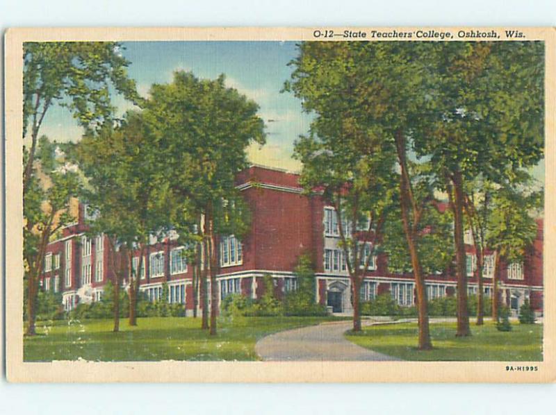 Linen BUILDING AT STATE TEACHERS COLLEGE Oshkosh Wisconsin WI L9400