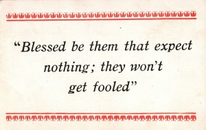 VINTAGE POSTCARD BLESSED BE THEM THAT EXPECT NOTHINGÂ QUOTES ON DIVIDED BACK