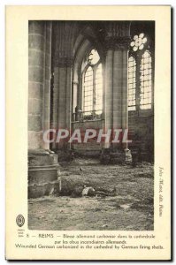 Old Postcard Reims Blesse German charred In The Cathedral By German incendiar...