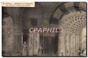 Postcard Old Vezelay Basilica Madeleine View taken grandstand Narthex