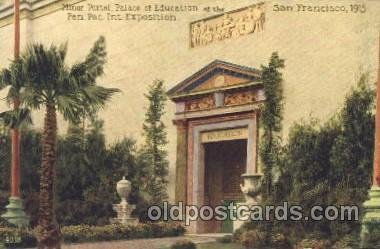 Minor Portal, Palace of Education 1915 Panama Worlds Fair, San Francisco, CA ...