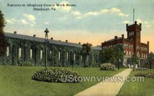Allegheny County Work House Pittsburgh PA Unused
