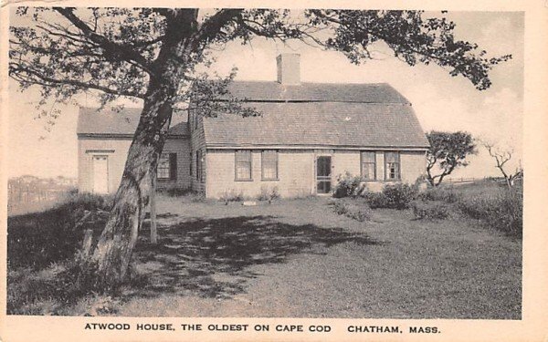 Atwood House in Chatham, Massachusetts The oldest on Cape Cod.