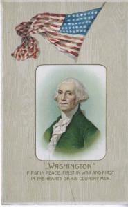 George Washington ~ First In Peace, War, Hearts ~ USA Flag President Postcard