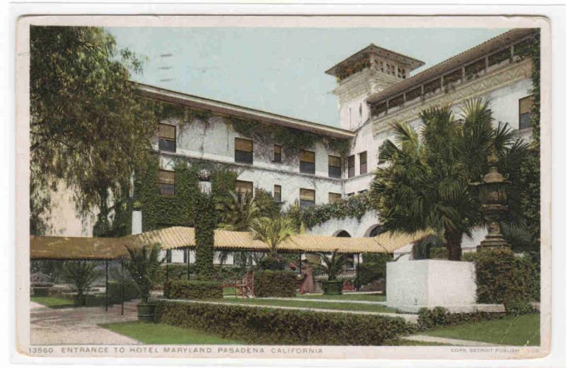 Hotel Maryland Entrance Pasadena California 1917 postcard