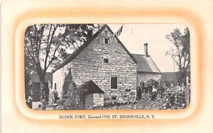 Klock Fort St Johnsville, New York Postcard