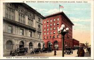 Postcard Main Street Showing Post Office and Thatcher Building Pueblo, Colorado