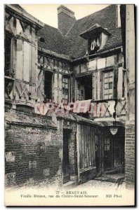 Old Postcard Beauvais Old House Rue du Cloitre Saint Savior