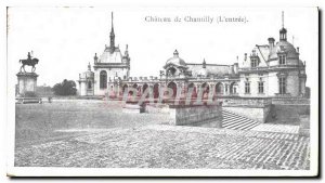 Old Postcard Chateau de Chantilly The entrance