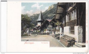MEIRINGEN, Berne, Switzerland; Dorfpartie, 00-10s
