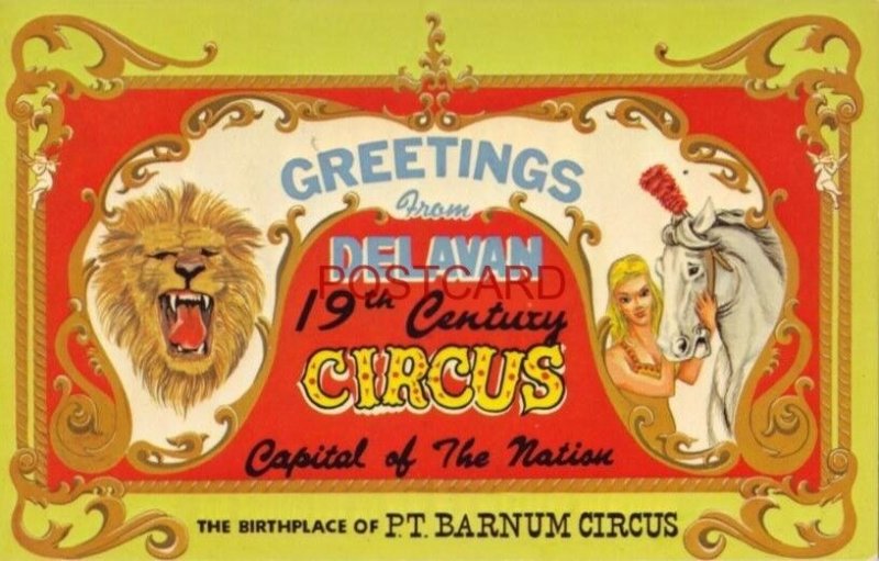 GREETINGS FROM DELAVAN - 19th CENTURY CIRCUS CAPITAL OF THE NATION