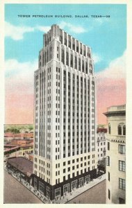 Vintage Postcard 1920's Tower Petroleum Building Dallas TX Texas Pub. E.C. Kropp