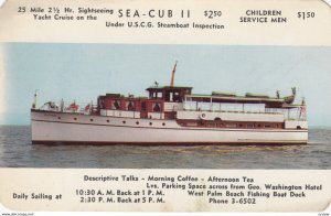 WEST PALM BEACH , Florida , 1950-60s ; SEA-CUB II Sightseeing Yacht
