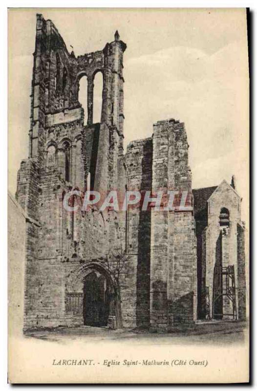 Postcard Old Church of Saint Mathurin Larchant