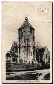 Old Postcard Le Thuit Signol L & # 39Eglise