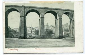 Viaduct Luxemburg Luxembourg 1910c postcard