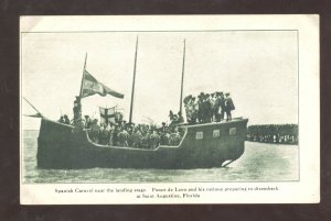 SAINT AUGUSTINE FLORIDA PONCE DE LEON SPANISH SHIP VINTAGE POSTCARD