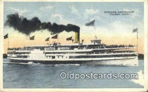 Steamer Greyhound, Toledo, Ohio, OH USA Steam Ship 1916 paper wear on front, ...